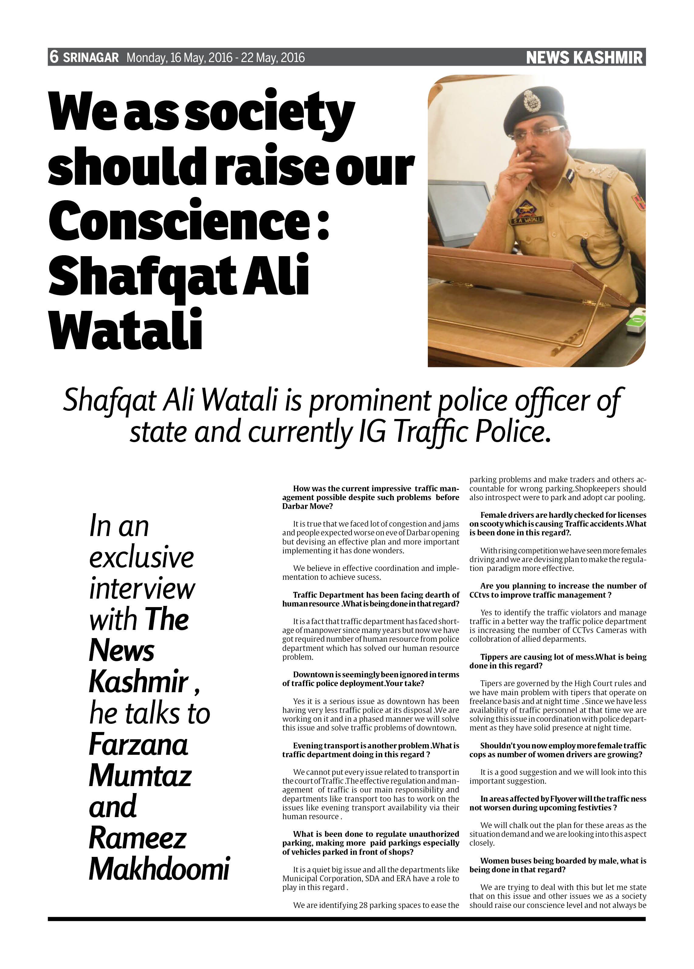 We as society should raise our Conscience : Shafqat Ali Watali,IG Traffic Police