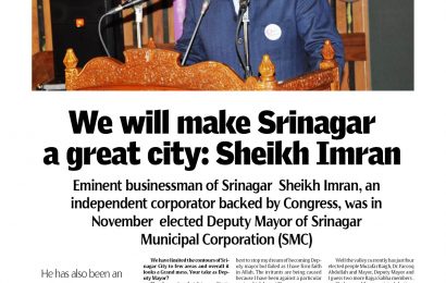We will make Srinagar a great city : Sheikh Imran