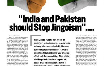 “India and Pakistan should Stop Jingoism “.. .