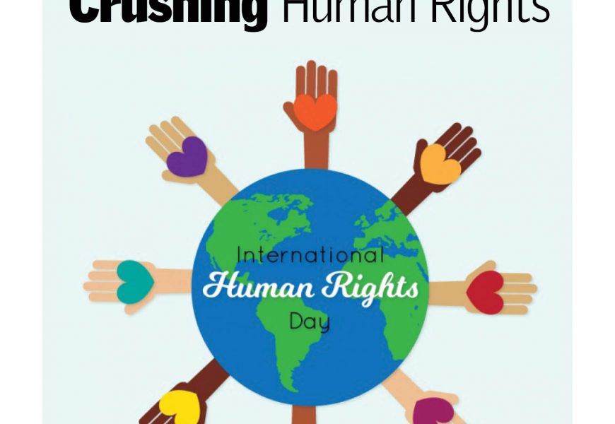 Crushing Human Rights