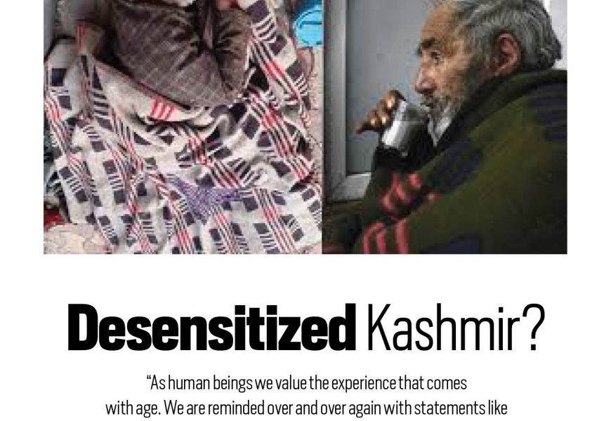 Desensitized Kashmir?