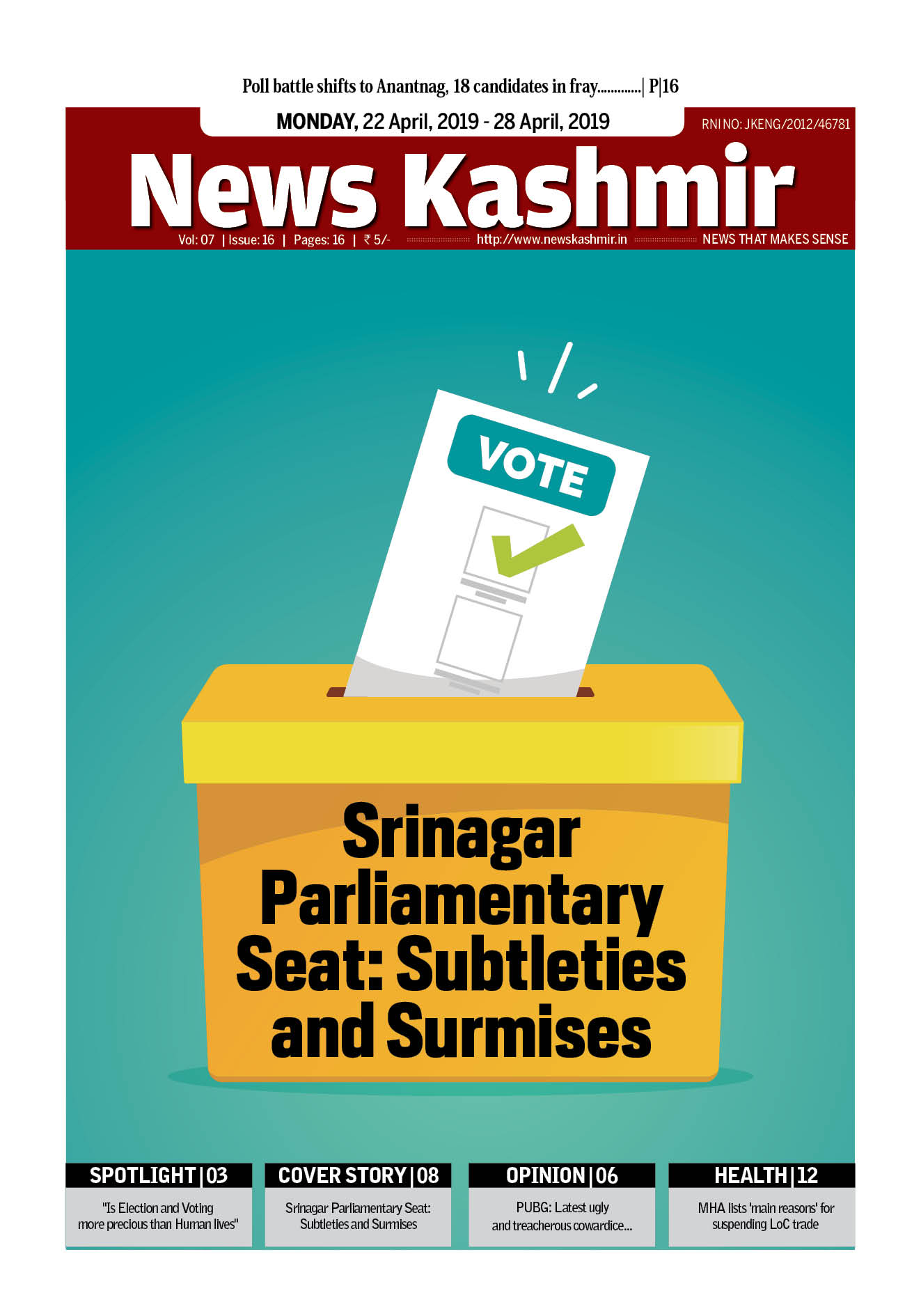 Srinagar  Parliamentary Seat : Subtleties and Surmises